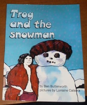Paperback Trog and the snowman (Trog and Grandpa Gripe) Book