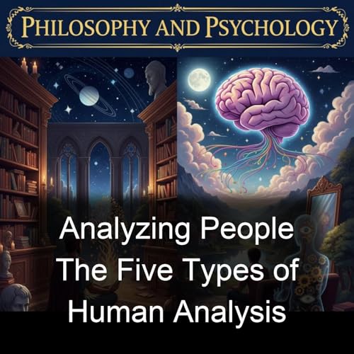 Analyzing People The Five Types of Human Analysis cover art