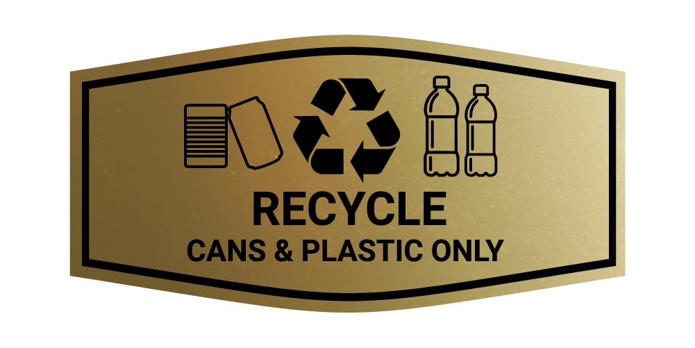 Fancy Recycle Cans & Plastic Only Sign (Brushed Gold) - Small