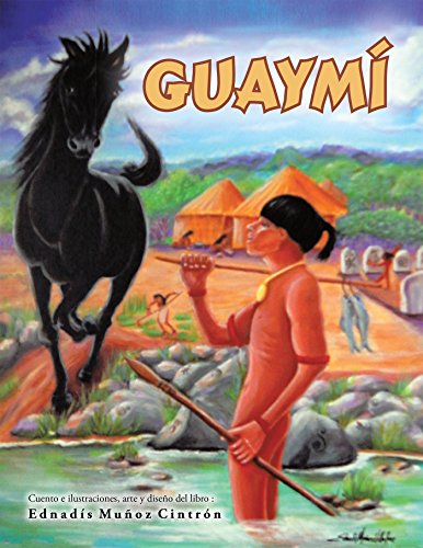Guaymí (Spanish Edition)