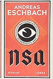 NSA - Nationales Sicherheits-Amt: Roman - Andreas Eschbach