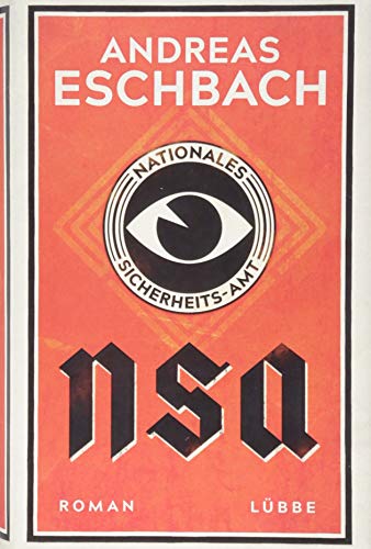 NSA - Nationales Sicherheits-Amt: Roman NSA - Nationales Sicherheits-Amt: Roman