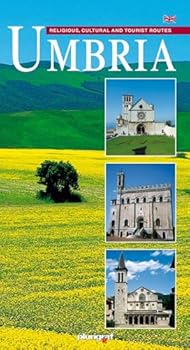 Paperback Umbria: Art and History: Religious, Cultural and Tourist Routes Book