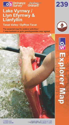 OS Explorer map 239 : Lake Vyrnwy & Llanfyllin / Llyn Efyrnwy (& Llanfyllin)