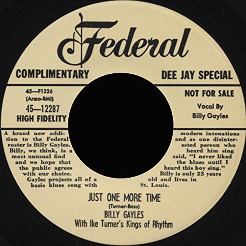 GAYLES, Billy & Ike Turner Just One More Time/Sad As A Man Can Be
