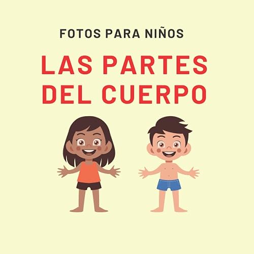 Libro educativo para niños con los nombres de las partes del cuerpo. Libro educativo para las partes del cuerpo de los niños. (Fotos para niños)