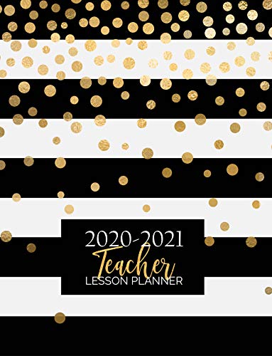 Teacher Lesson Planner: Weekly and Monthly Calendar Agenda | Academic Year August - July | Includes Teacher Lesson Planner: Weekly and Monthly Calendar Agenda | Academic Year August - July | Includes