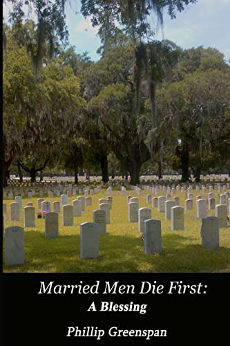 Married Men Die First: A Blessing