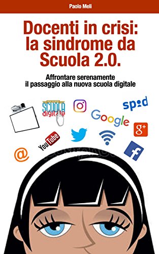 Docenti in crisi: la sindrome da Scuola 2.0