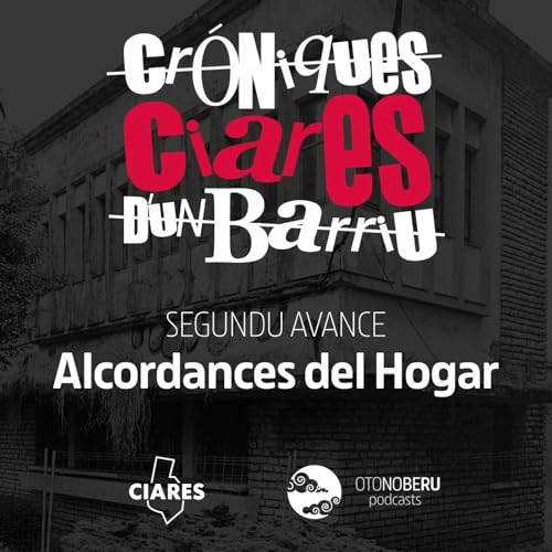 Segundu avance - Alcordances del Hogar Podcast Por  arte de portada