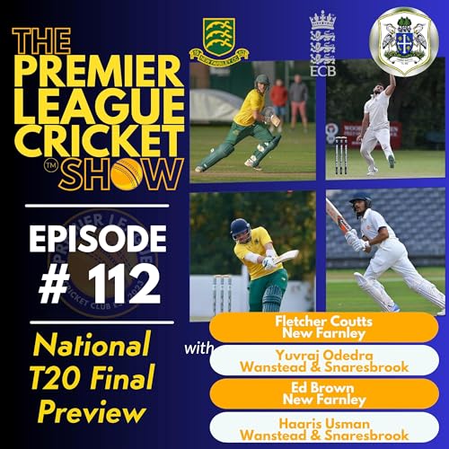『The Premier League Cricket Show - ECB National T20 Championship Final Preview』のカバーアート