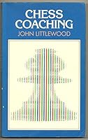 Chess Coaching 1852232390 Book Cover
