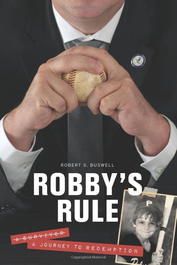 ROBBY’S RULE: A JOURNEY TO REDEMPTION