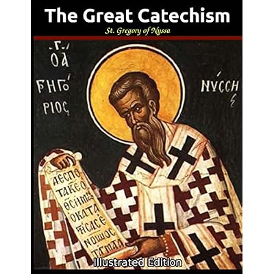 The Great Catechism: Illustrated