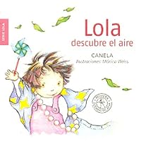 Lola Descubre El Aire 9500711141 Book Cover
