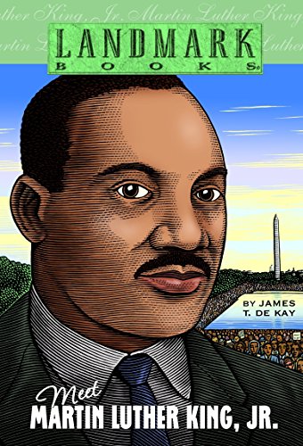 Meet Martin Luther King, Jr. (Landmark Books) Meet Martin Luther King, Jr. (Landmark Books)