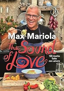 Vedi scheda su Amazon The sound of love. 120 ricette fatte con amore