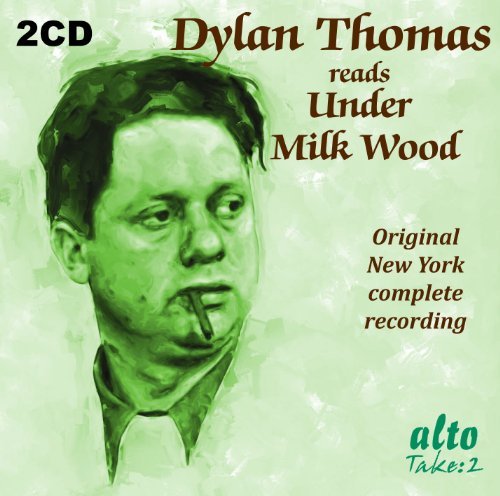 Dylan Thomas Reads Under Milk Wood By Dylan Thomas (2010-01-10 ...