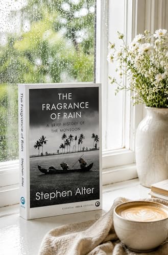 Image of The Fragrance of Rain: A Brief History of the Monsoon