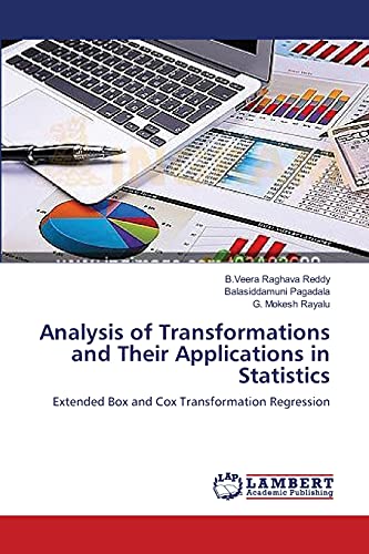 Analysis of Transformations and Their Applications in Statistics: Extended Box and Cox Transformation Regression