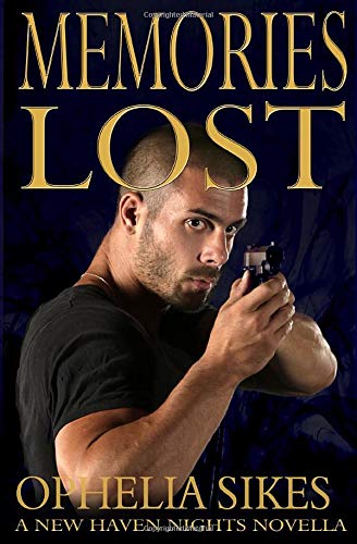 Memories lost - a new haven nights novella