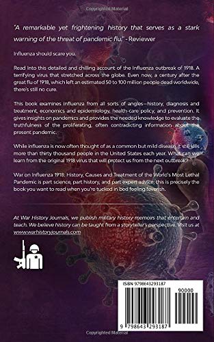 Miniatura 2 de War on Influenza History, Causes and Treatment of the World's Most Lethal Pandemic (The Great War Series)