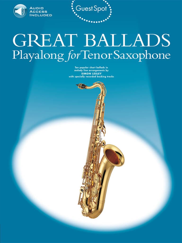Great Ballads Guest Spot Tenor Saxophone
