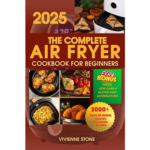 The Complete Air Fryer Cookbook for Beginners Audiolibro Por Vivienne Stone arte de portada