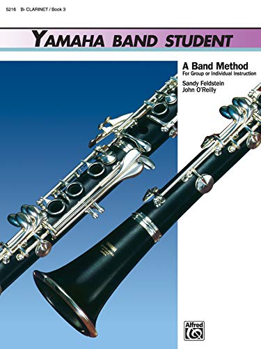 Yamaha Band Student, Book 3: B-Flat Clarinet (Yamaha Band Method)