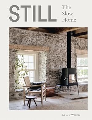 Book cover Still: The Slow Home