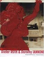 Dieter Roth & Dorothy Iannone: Roth, Dieter, Iannone