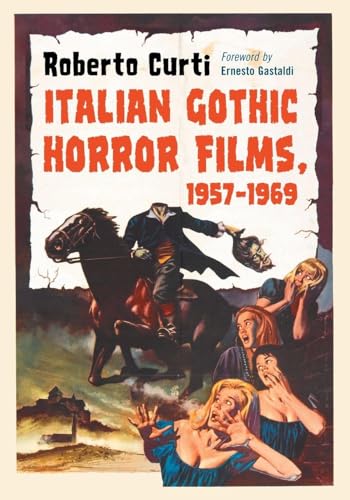 Italian Gothic Horror Films, 1957-1969