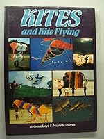 Kites and Kite Flying 0600353370 Book Cover