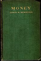 Money : The Principles of Money and Their Exemplification in Outstanding Chapters of Monetary History B01F2NRET4 Book Cover