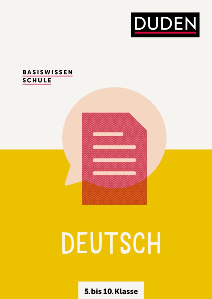 Basiswissen Schule Deutsch 5. bis 10. Klasse: Das Standardwerk für Schüler