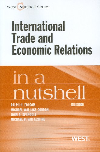International Trade and Economic Relations in a Nutshell (Nutshells)
