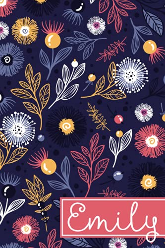 Emily: 6x9 Lined Personalized Writing Notebook Journal, 120 Pages – Purple & Pink Floral with Custom Name Quote (Personalized Name Gifts)
