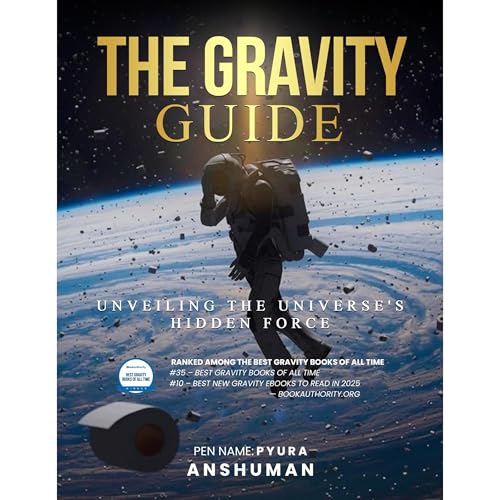 The Gravity Guide Audiolibro Por Anshuman Pyura arte de portada