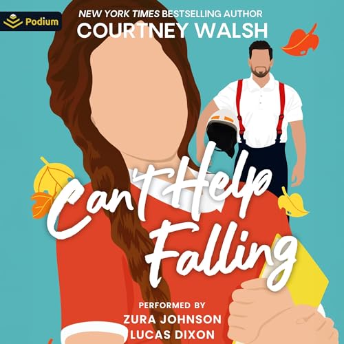 Can't Help Falling Audiolibro Por Courtney Walsh arte de portada