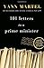 101 Letters to a Prime Minister: The Complete Letters to Stephen Harper