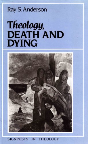 Theology, Death, and Dying (BBC Reith Lectures) 0631148469 Book Cover