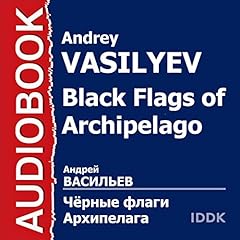 Diseño de la portada del título Black Flags of Archipelago [Russian Edition]