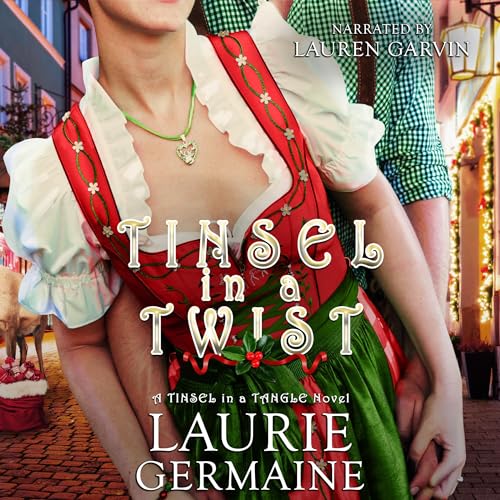 Tinsel in a Twist by Laurie Germaine episode artwork