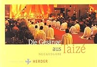Gesänge aus Taize. Mit mehrsprachiger Einführung (Edition Taize) 3451281007 Book Cover