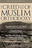 The Creed and Way of Muslim Orthodoxy