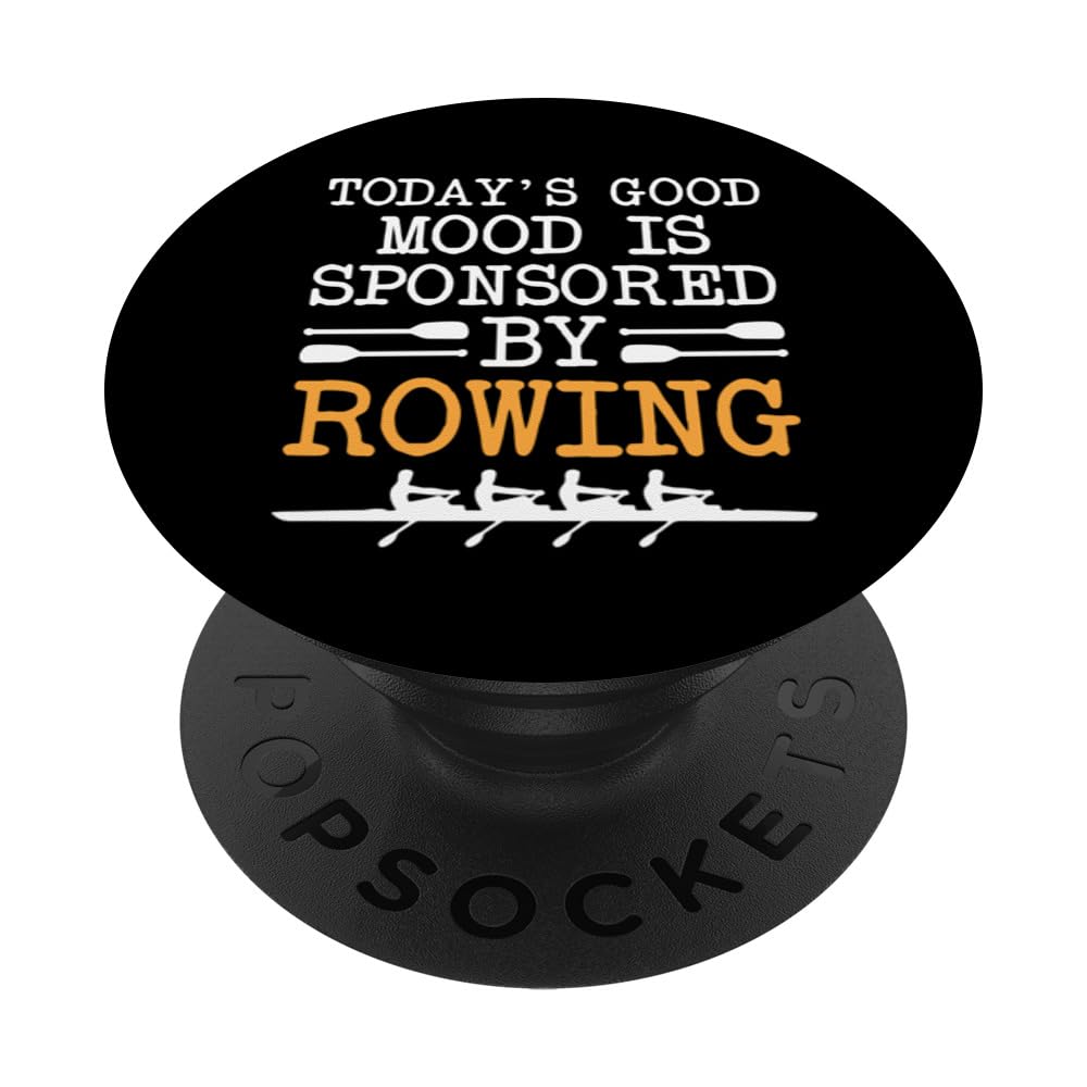 Today's Mood Is Sponsored By Rowing Funny Rower PopSockets Swappable PopGrip, Black