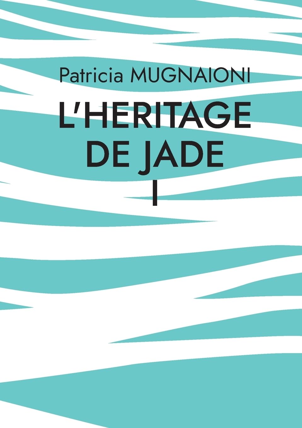 L'heritage de jade: D'une rive à l'autre, Tempêtes et Eclaircies