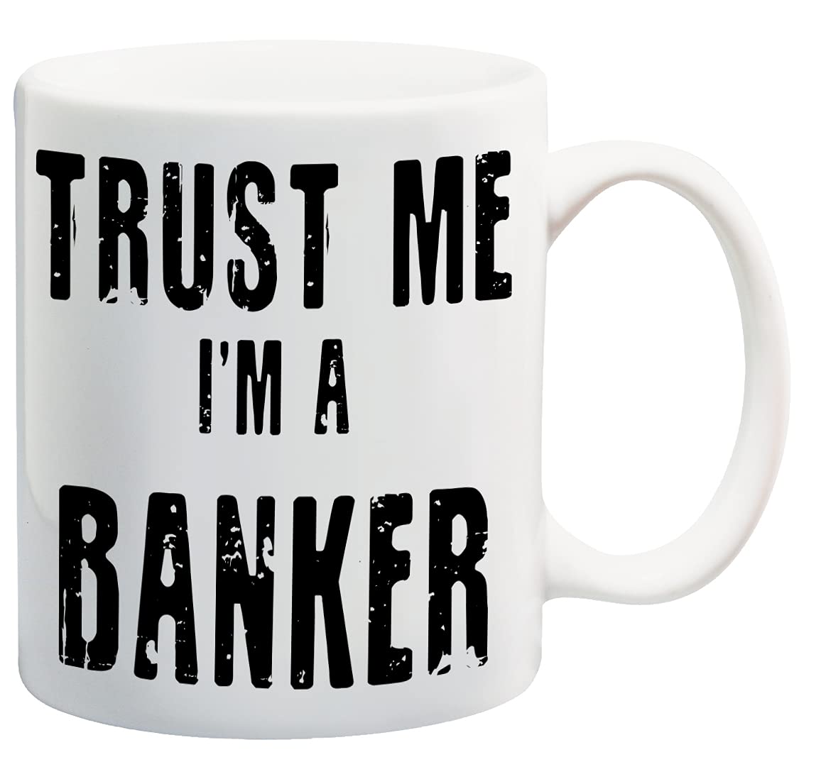 Partybitz Funny Trust Me I'm A Banker 11oz Ceramic Mug