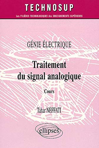  Traitement du signal analogique : Cours livre En ligne