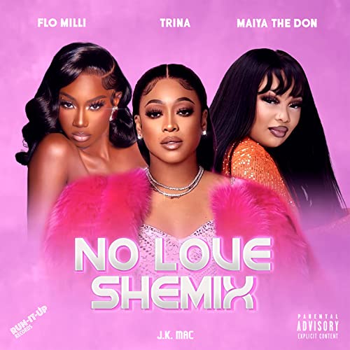 Flo Milli, Trina & Maiya The Don feat. J.K. Mac